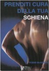 Prenditi cura della tua schiena