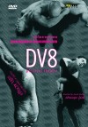THREE BALLETS BY DV8 PHYSICAL THEATRE
