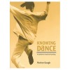 Knowing Dance