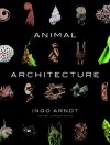 Animal Architectur