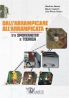 Dall'arrampicare all'arrampicata