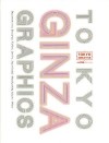Tokyo Ginza Graphics