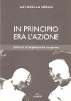 In Principio era L'azione