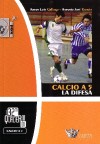 Calcio a 5 - La Difesa