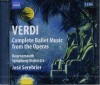VERDI, G.: Ballet Music from the Operas