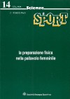 La preparazione fisica nella pallavolo femminile