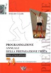 Programmazione annuale della preparazione fisica nella pallavolo