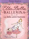 Ella Bella Bellerina e..