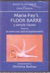 Maria Fay's floor barre - the DVD