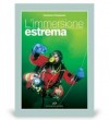 L'Immersione Estrema