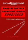 ANALISI TATTICA CHAMPIONS LEAGUE 2002/2003 