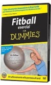 Fitball esercizi for Dummies