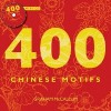 400 Chinese Motifs (Con CD)