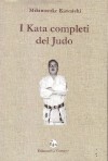 I Kata completi del Judo