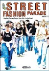 Street Fashion Parade Vol1
