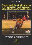 Nuovo modello di allenamento della tecnica calcistica