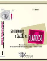 Esercitazioni per il calcio all'olandese 4