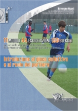 Ciclo completo di formazione fisico-tecnico-coordinativa del giovane calciatore