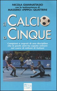 Il calcio a cinque