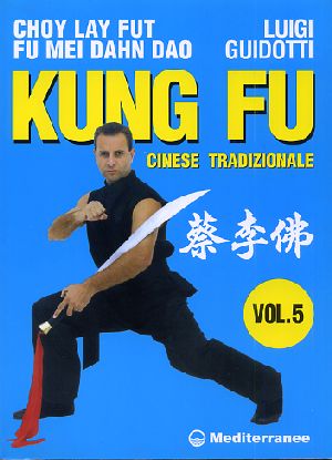 Kung fu tradizionale cinese (Vol. 5) 