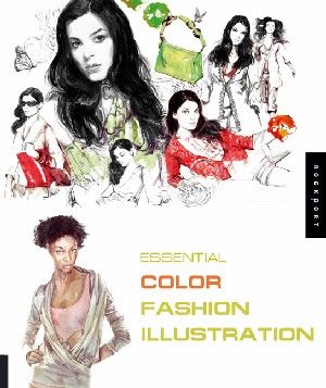 Essential Fashion Illustration: Color