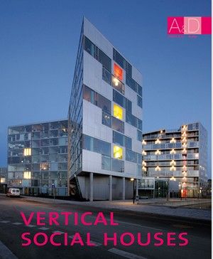 Vertical Social Houses