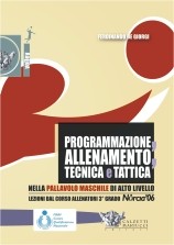 Programmazione allenamento tecnica e tattica nella pallavolo maschile di alto livello