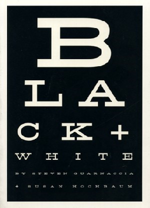 Black + White