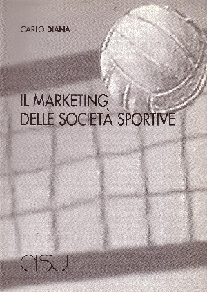 Il marketing delle societÃ  sportive