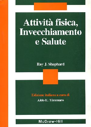 Attività fisica, invecchiamento e salute
