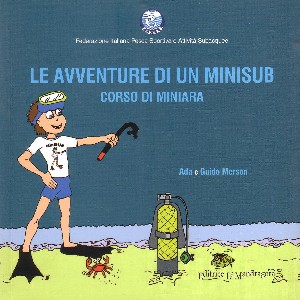 Le Avventure di Un Minisub