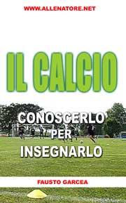 IL CALCIO - Conoscerlo per insegnarlo