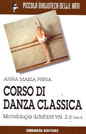 Corso di danza classica Vol 2 [II tomo]