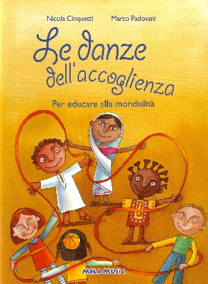 Le danze dell'accoglienza