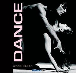 Dance by Maurice B&Atilde;&copy;jart & Bruno R&Atilde;&copy;quillart