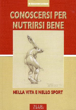 Conoscersi per nutrirsi bene