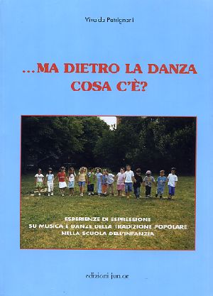 ...Ma Dietro La Danza Cosa c'Ã¨?