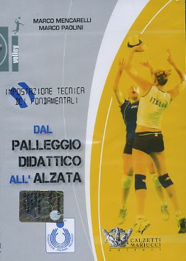 Dal palleggio didattico all'alzata