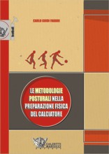 Le Metodologie Posturali nella Preparazione Fisica del Calciatore